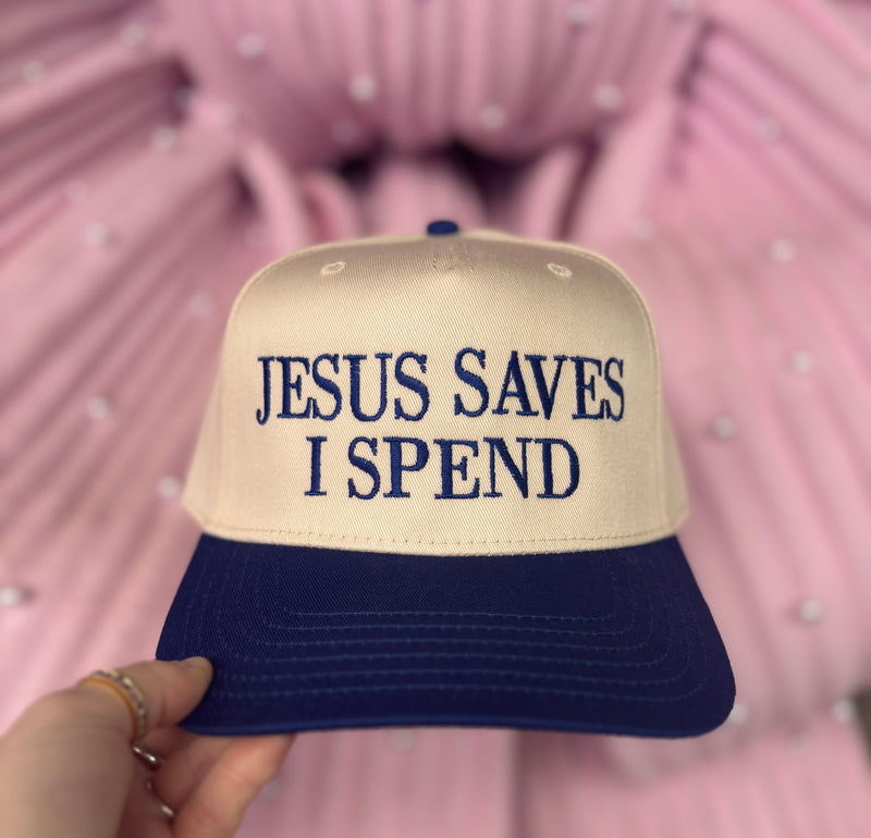 Jesus Saves I Spend Embroidered Hat