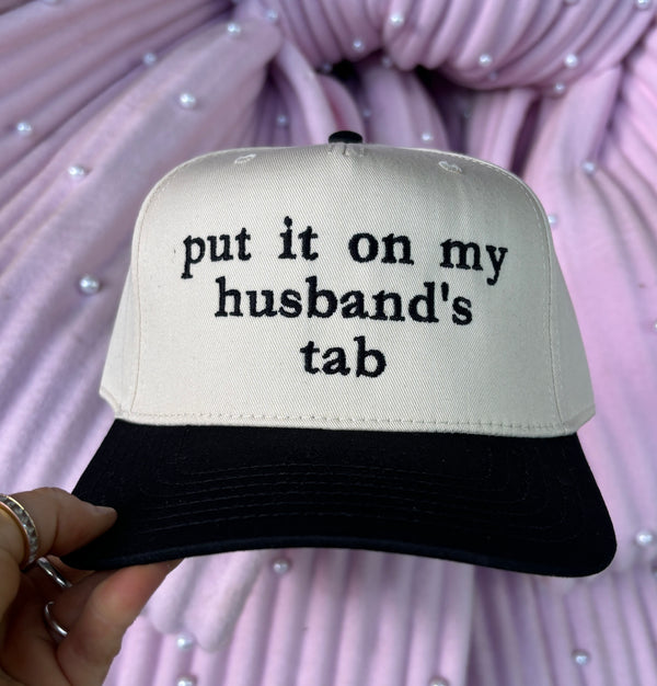 Put It On Husband's Tab Embroidered Hat